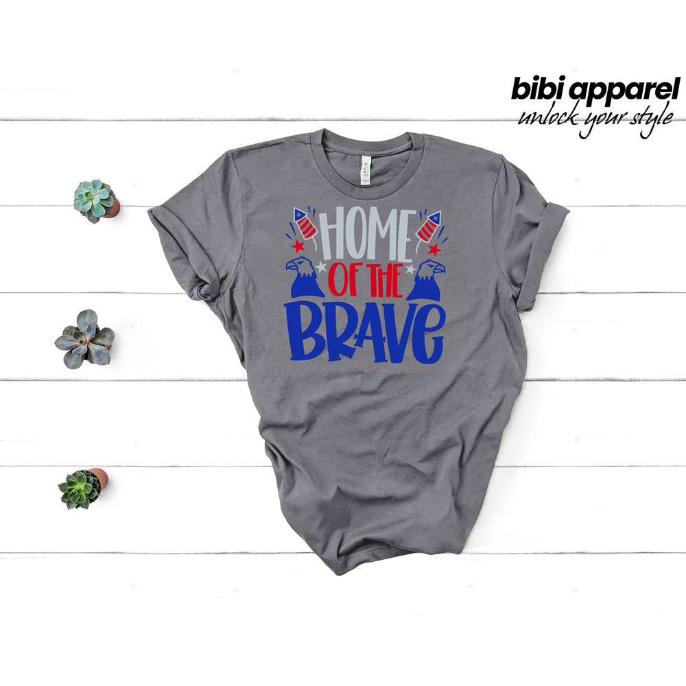 Home Of Brave, 4th of July Shirt, Happy 4th 2021 Shirt, Freedom Shirt, Fourth Of July Shirt, Patriotic Shirt, Independence Day Shirts, - 2.jpg
