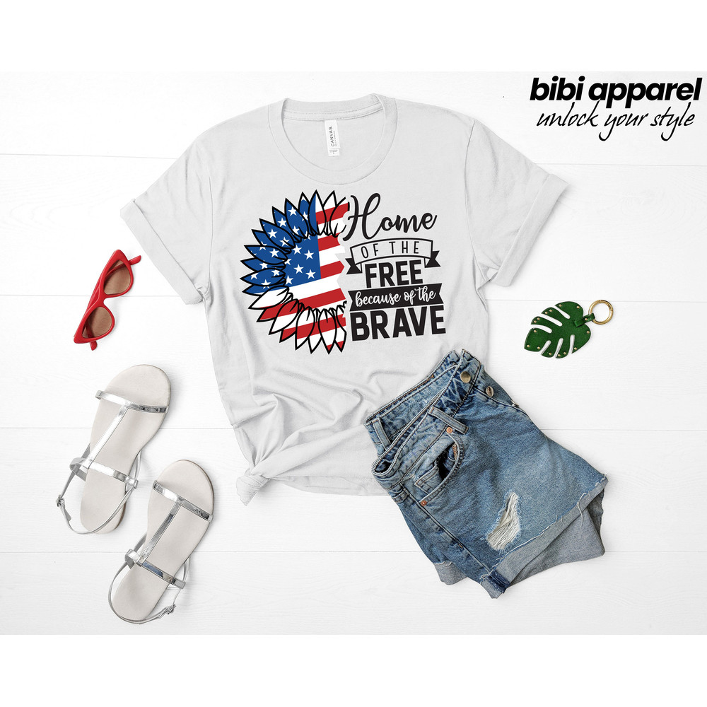 Home of the free because of the brave shirt, Independence Day Shirts, Patriotic Shirt, Liberty Tee, Freedom Shirts, Fourth Of July Shirt - 1.jpg