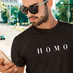 Homo Shirt, Minimalist Homosexual, Proud Gay Shirt, LGBT Pri