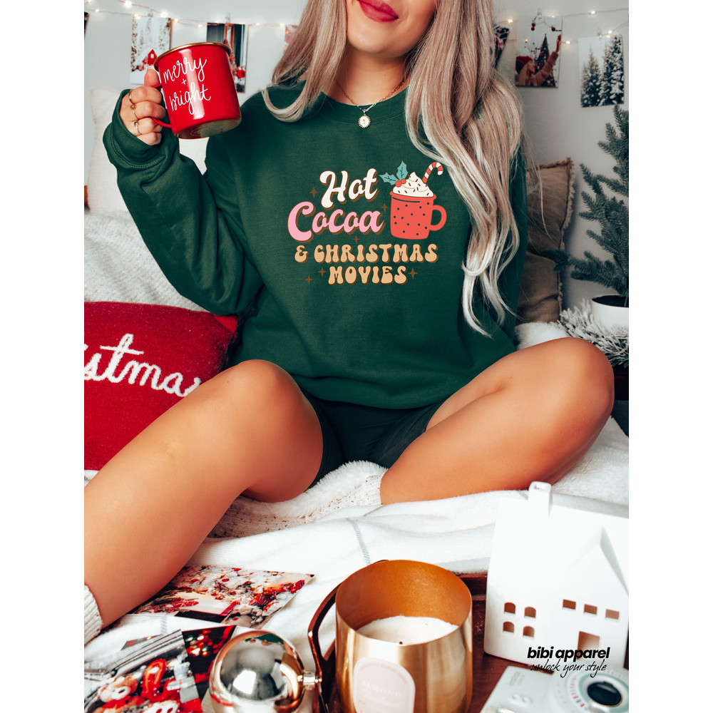 Hot Cocoa and Christmas Sweatshirt, Christmas Shirt, Cute Holiday Shirt, Hot Cocoa Shirt, Holiday Season Shirt, Christmas Movies Shirt, - 1.jpg