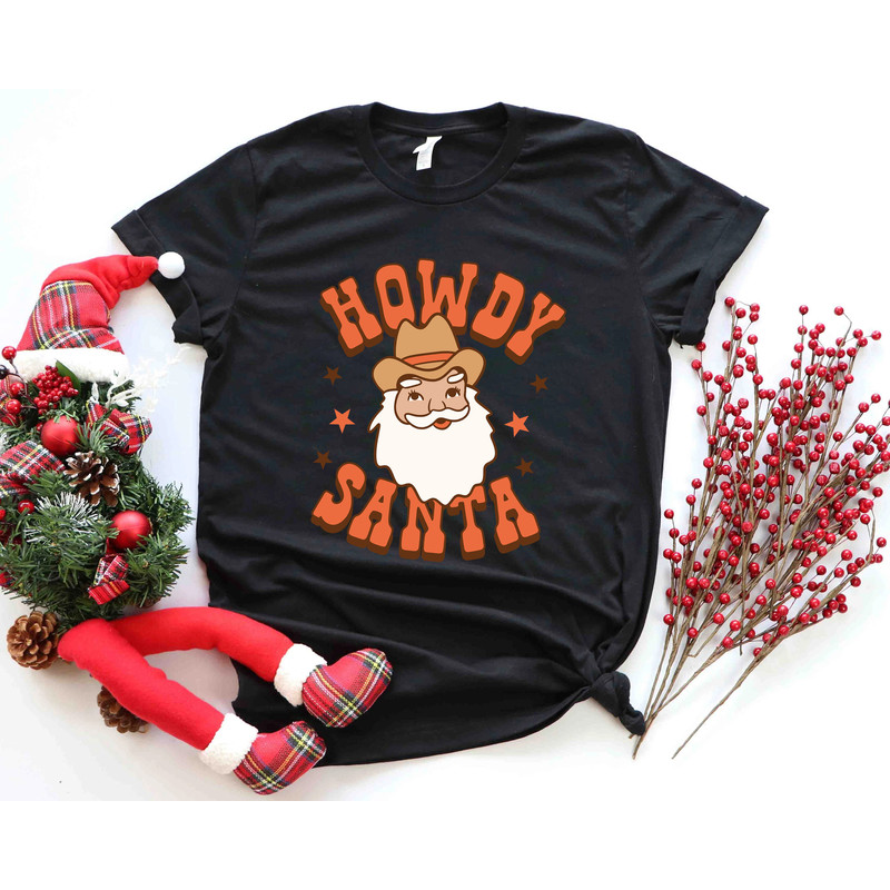 Howdy Santa Shirt, howdy, Retro Santa Shirt, Christmas Shirt, Cowboy Santa Shirt, Funny Shirt, Holiday Shirt, christmas sweatshirt, - 2.jpg