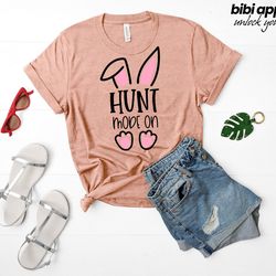 hunt mode on t-shirt, easter day t shirt, egg hunt shirt, hu