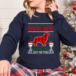 i just want to drink, wine and pet my dog, christmas shirt,