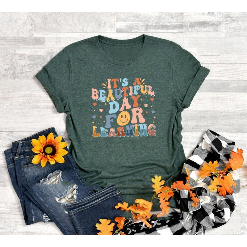 it's a beautiful day for learning shirt, teacher appreciation, back to school shirt, teacher shirt, teacher sweatshirt, gift for teacher - 4.jpg