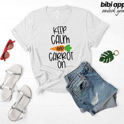 keep calm and carrot on shirt, hip hop shirt, easter bunny s