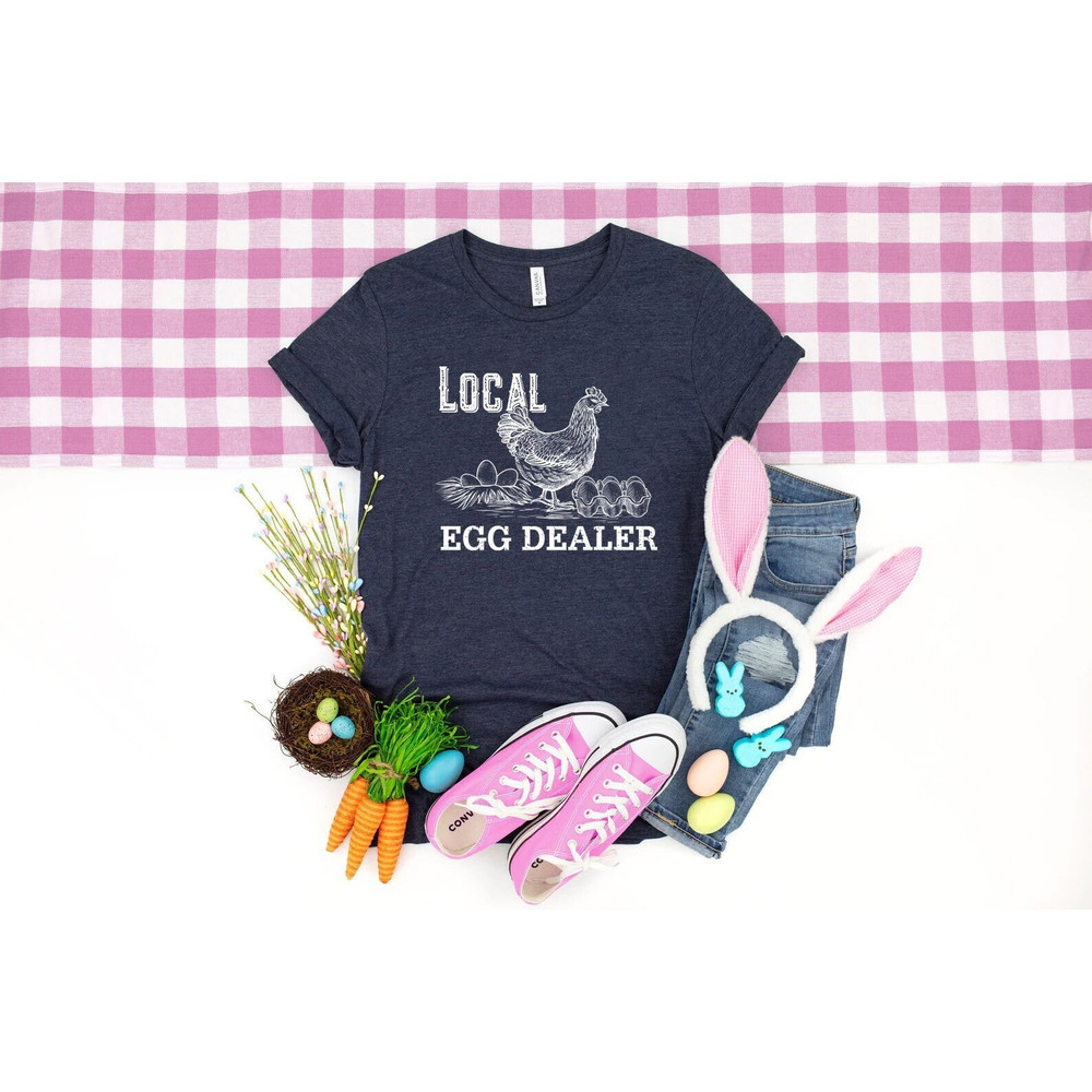 Local Egg Dealer shirt, Egg Shirt, easter shirt, Christian Shirt, Rabbit Lover Shirt, Rabbit Lover Gift, Kids Easter Shirt, bunny shirt, - 1.jpg