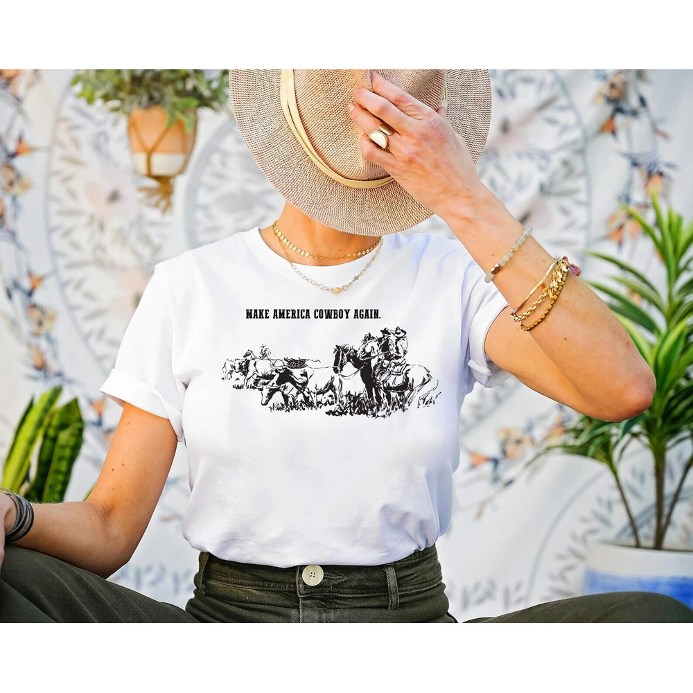 Make America Cowboy Again shirt, western shirt, cowboy shirt, cowgirl shirt, rodeo shirt, Howdy Shirt, Yellowstone shirt, 4th Of July Shirts - 1.jpg