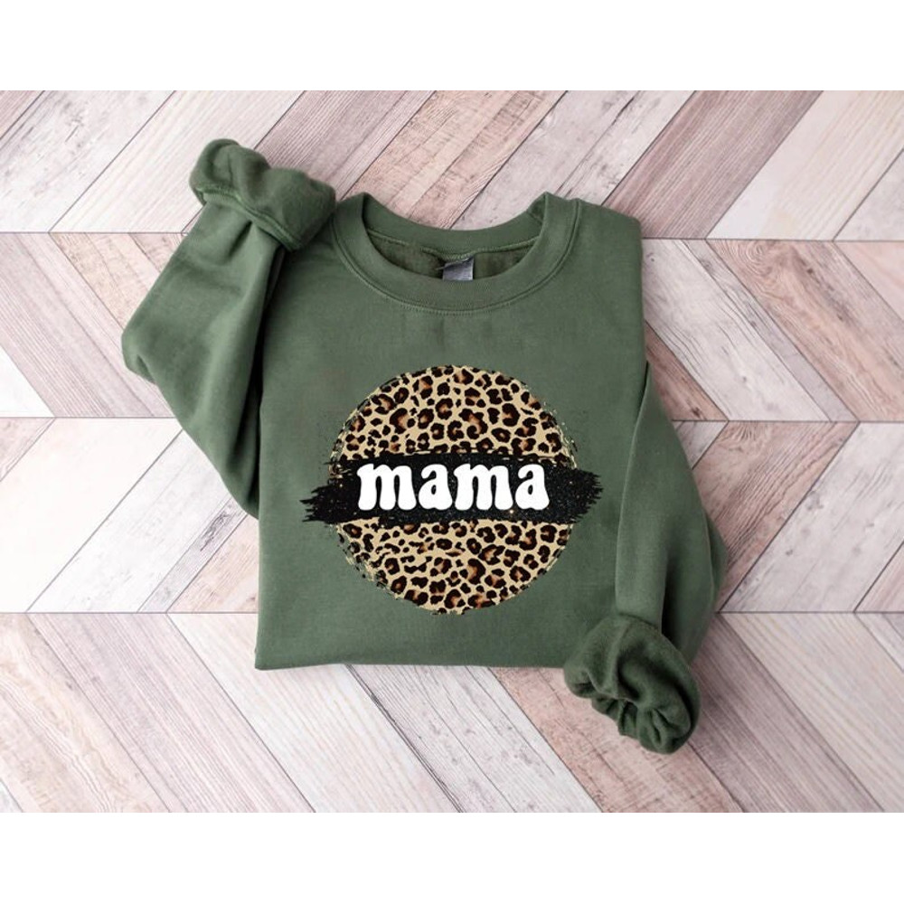 Mama Leopard shirt, Mama Shirt, Mom Shirt, Mommy Shirt, Mama Sweatshirt, cute mama shirt, mothers day shirt, gift for mom, mother's day gift - 1.jpg
