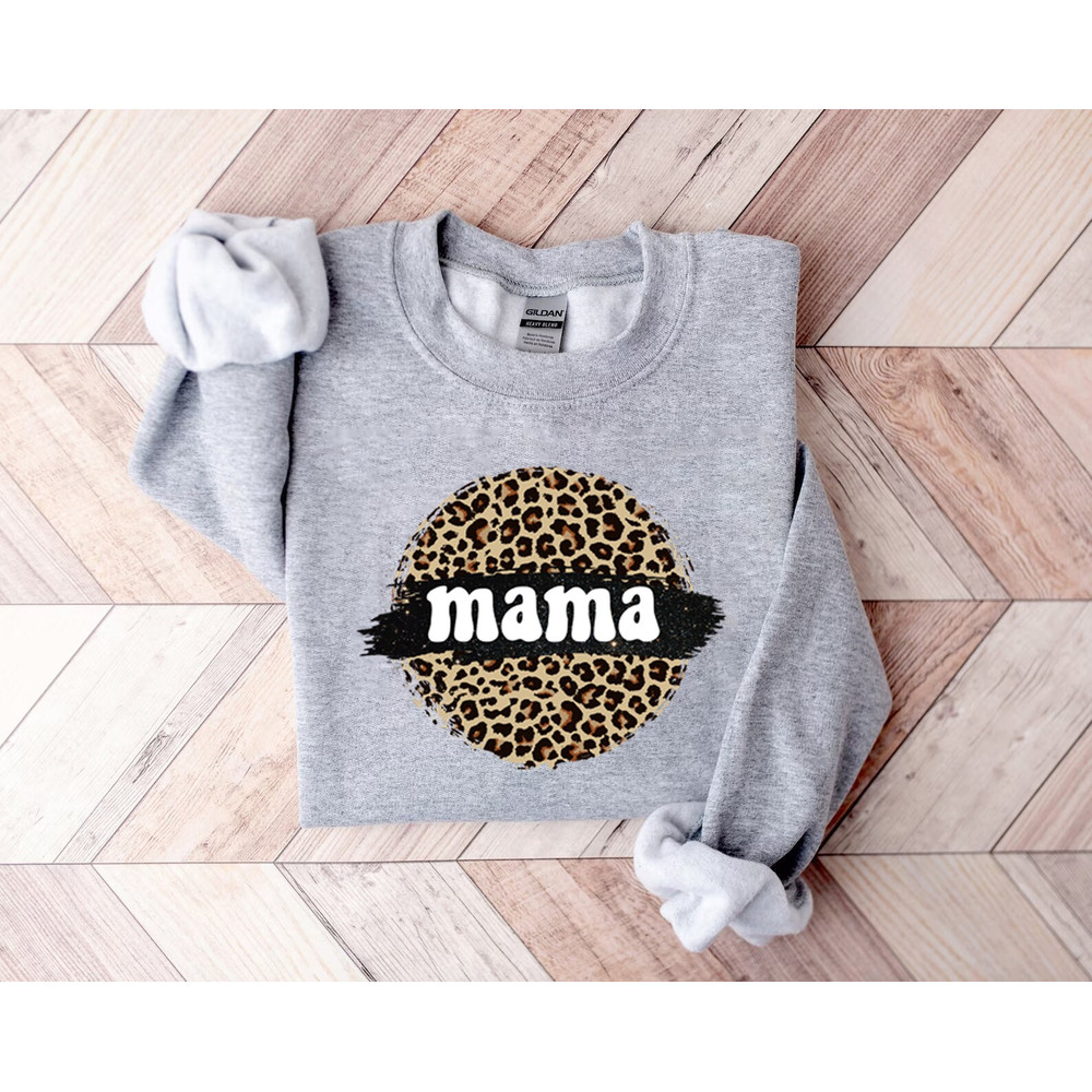 Mama Leopard shirt, Mama Shirt, Mom Shirt, Mommy Shirt, Mama Sweatshirt, cute mama shirt, mothers day shirt, gift for mom, mother's day gift - 2.jpg