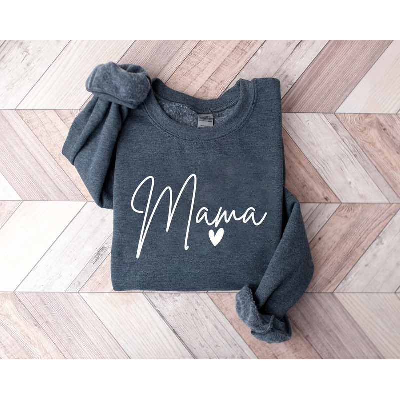 Mama Shirt, Mom Shirt, Mommy Shirt, Mama Sweatshirt, cute mama shirt, mothers day shirt, gift for mom, mom gift, mother's day gift, mom gift - 1.jpg