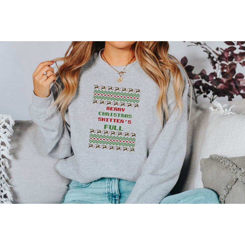 Merry Christmas shitter's full shirt, Ugly Christmas Shirt, Ugly Sweater, Ugly Sweatshirt, funny xmas shirts, deer and tree,family christmas - 2.jpg