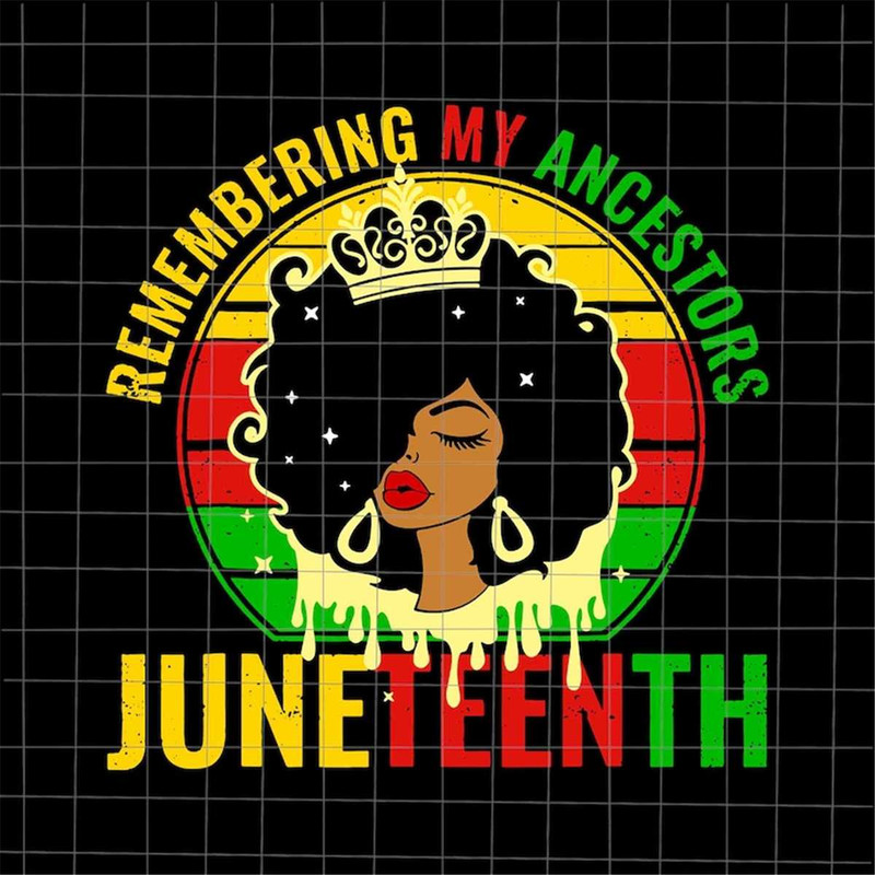 MR-1282023135512-remembering-my-ancestors-svg-juneteenth-black-women-svg-image-1.jpg