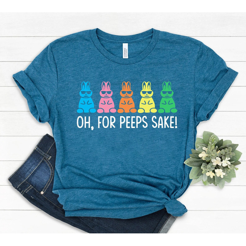 Oh, for Peeps sake shirt, Peeps Shirt, easter shirt, peeps squad, peeps sweatshirt, Happy Easter Shirt, Matching easter, rabbit lover gift, - 1.jpg