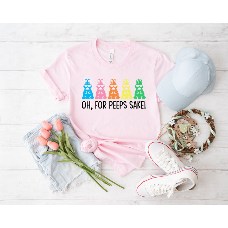 Oh, for Peeps sake shirt, Peeps Shirt, easter shirt, peeps squad, peeps sweatshirt, Happy Easter Shirt, Matching easter, rabbit lover gift, - 6.jpg