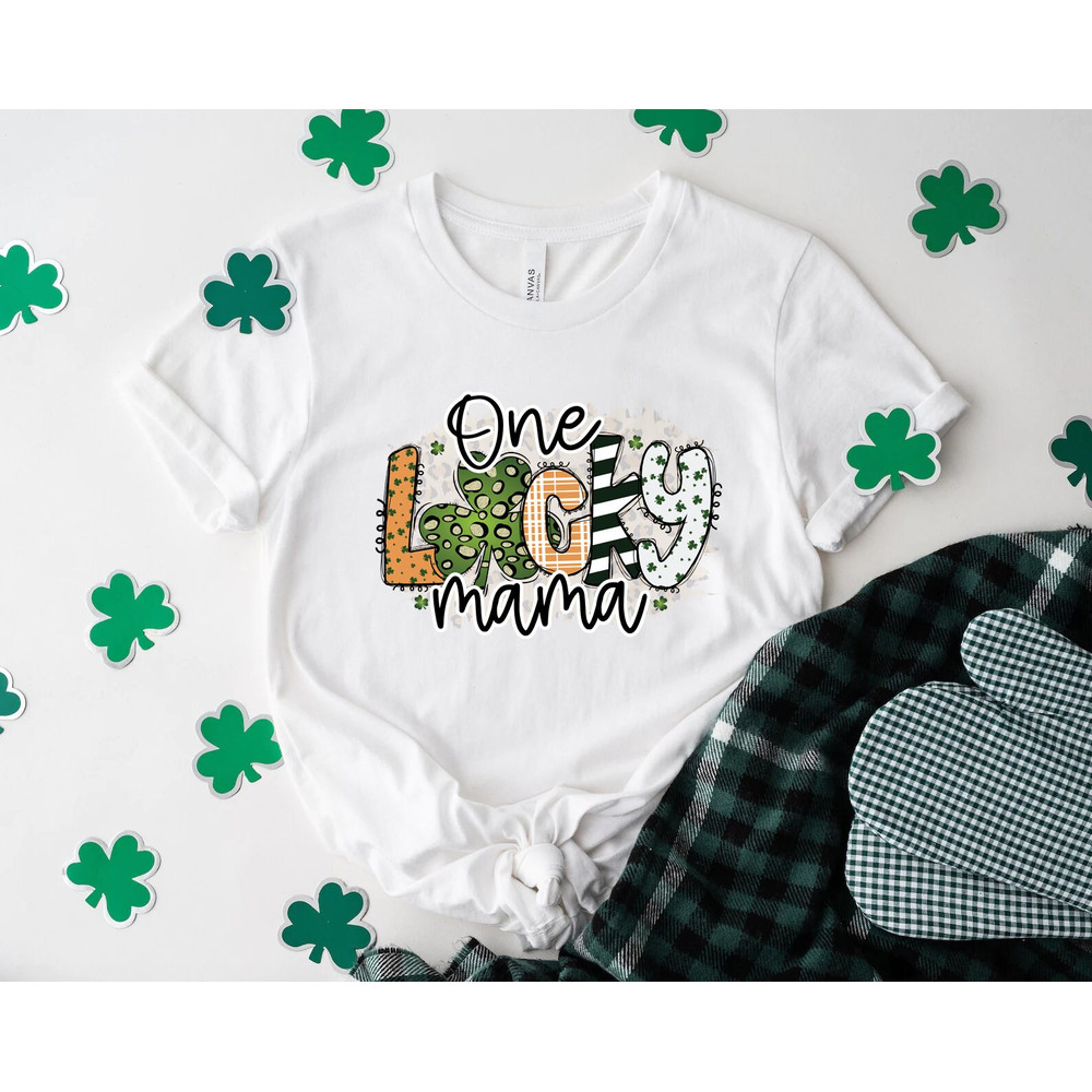 One Lucky Mama Shirt, Lucky shirt, Gift For Mom, Lucky Charm, saint patricks day, shamrock shirt, st patricks day, irish shirt, - 3.jpg