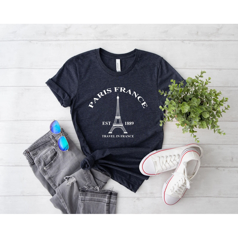Paris France Shirt, Eiffel Tower Shirt, Travel To France Shirt, Gift For Paris Lover, France Souvenir, Designer Gift, Vacation in Paris Tee - 1.jpg
