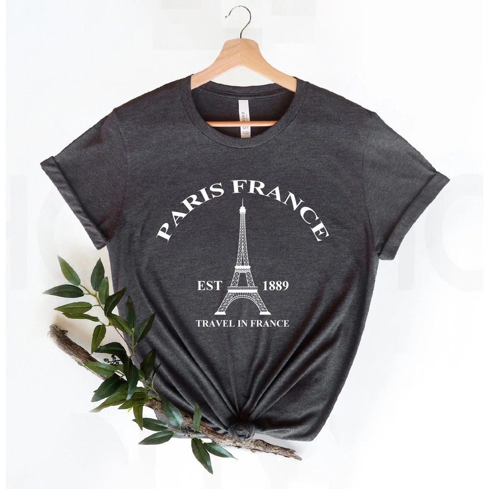 Paris France Shirt, Eiffel Tower Shirt, Travel To France Shirt, Gift For Paris Lover, France Souvenir, Designer Gift, Vacation in Paris Tee - 5.jpg