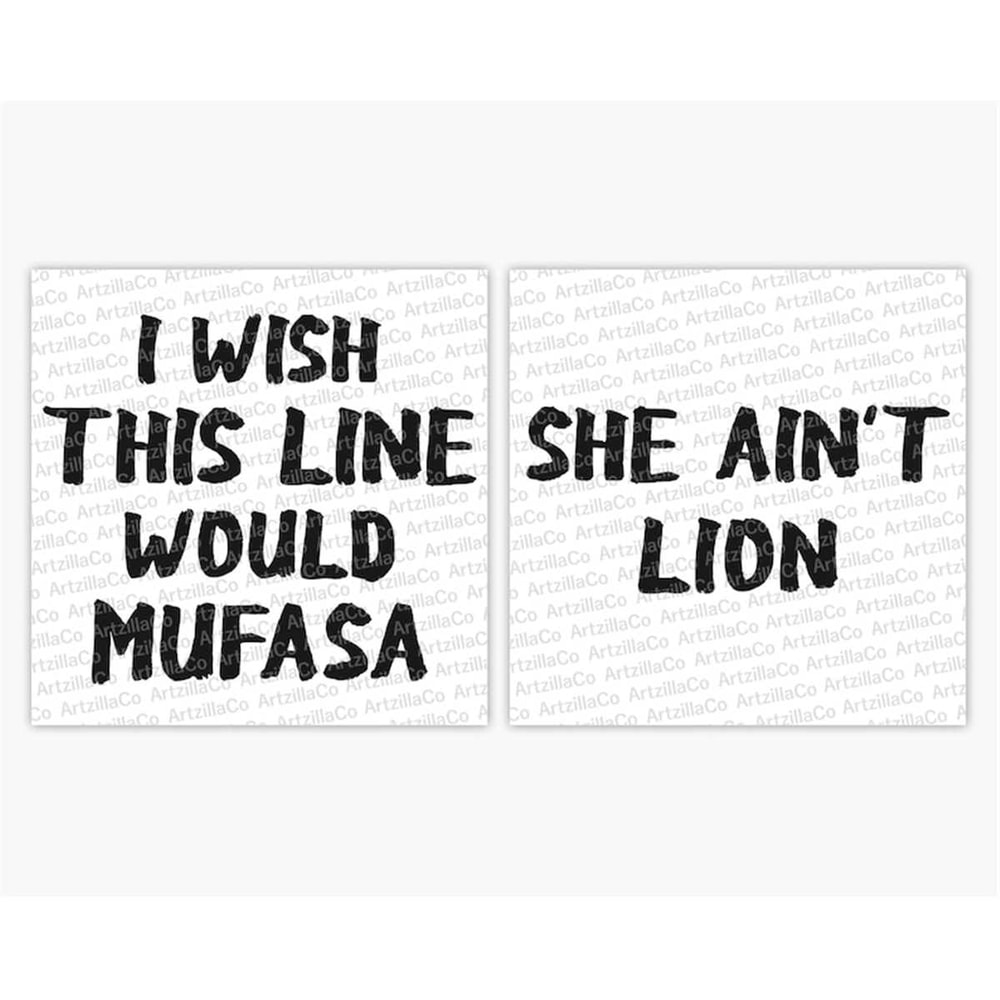 MR-1282023143750-she-aint-lion-i-wish-this-line-would-mufasa-lion-king-image-1.jpg