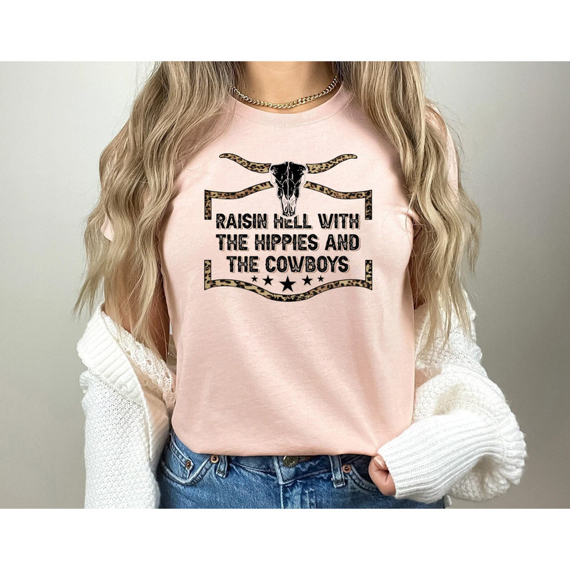 Raisin Hell with Hippies and Cowboys shirt, hippie shirt, girl power shirt, cowgirl shirt, cowboy shirt, boho shirt, rodeo shirt, Howdy - 2.jpg
