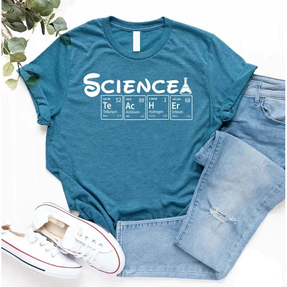 Science teacher shirt, Science Shirt, Chemistry teacher, teacher shirt, teacher appreciation, science teacher gift, teacher sweatshirt - 3.jpg