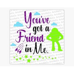 toy story you've got a friend in me - buzz - digital download svg