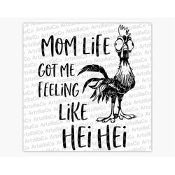 mom life got me feeling like hei hei | moana | digital download svg