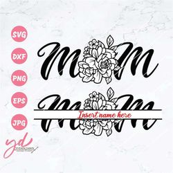 mom svg | mother's day svg | mom shirt | mom split monogram svg | floral monogram svg | mom with names svg | gift for mo
