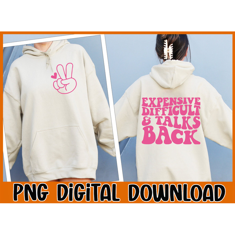 Expensive Difficult and Talks Back SVG, Expensive Difficult and Talk Back SVG, Expensive and Difficult svg, Sassy Svg, Png, Trendy Svg - 1.jpg