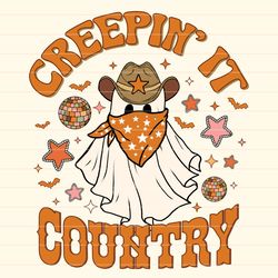 creepin it country png, digital download, sublimation, sublimate, halloween, cute, western, ghost, c