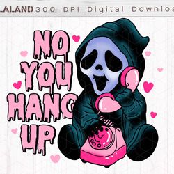 no you hang up ghost face png,ghost face calling png