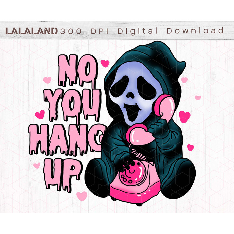 No you Hang Up Ghost face PNG,Ghost face Calling PNG - 1.jpg