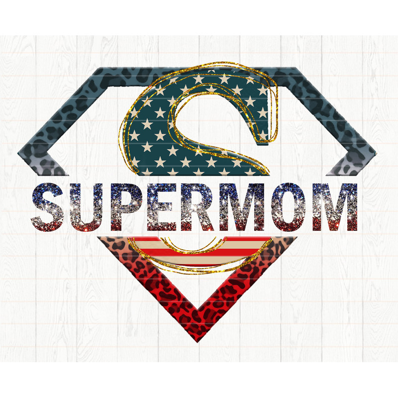 Super mom- digital PNG file ,Best Mother's day gift idea SuperMom - 1.jpg