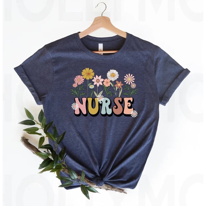 wildflowers shirt, Nurse Shirt, RN Shirt, Nursing Shirt, Registered Nurse, Nursing School Tee, nurse sweatshirt, sweatshirt for nurse, - 5.jpg