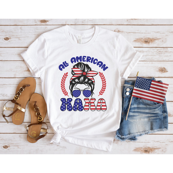 All American Mama Graphic Tee 4th of July Mom Messy Bun Family Tshirt Independence Women's Freedom Shirt Mommy & Me USA Flag Red White Blue - 3.jpg