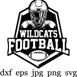 Wildcats Football,  Sports team,  SVG, PNG, EPS, dxf, jpg  files for Cricut or Silhouette