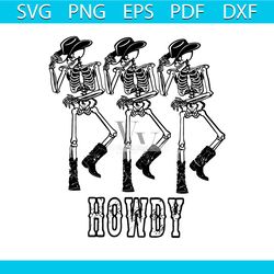 Vintage Howdy Cowboy Skeleton SVG Cutting Digital File