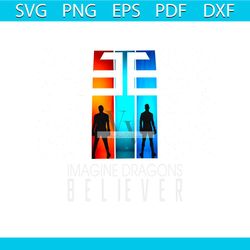 believer imagine dragons sonmg png mercury tour 2023 png