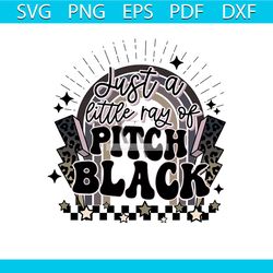 just a little ray of pitch black svg witchy magical svg files