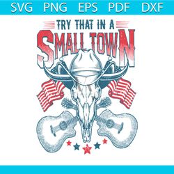 western cowboy try that in a small town svg design file