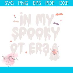 trendy in my spooky ot era cute halloween svg digital file