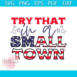 try that in a small town svg jason aldean svg cutting file