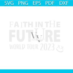 vintage faith in the future tour 2023 svg graphic design file