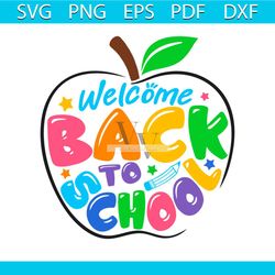 welcome back to school 2023 svg happy first day of school svg
