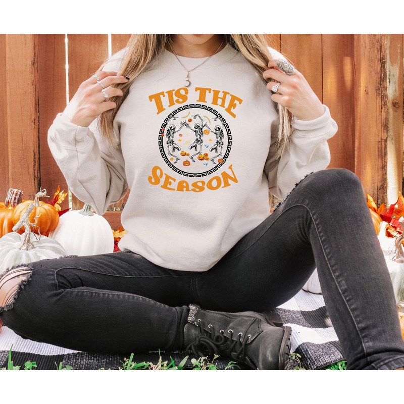 Dancing Skeleton Sweatshirt, Retro Halloween Sweatshirt, Halloween Tis The Season Sweatshirt, Halloween Shirt, Halloween Women's Sweatshirt - 2.jpg