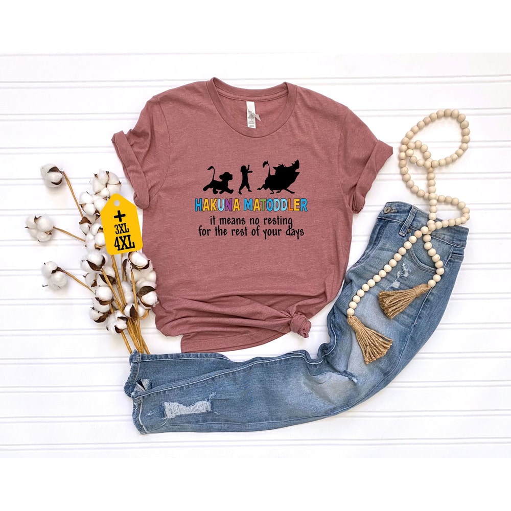 Hakuna Matoddle Disney Shirt Lion King Hakuna Matada Simba Disney Shirt For Lion King Lover Disneyland Disney World Universal Studios Trip - 4.jpg