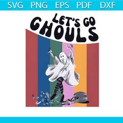 lets go ghouls retro halloween cartoons png sublimation