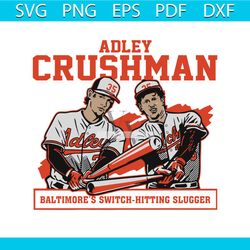 adley rutschman crushman svg mlb player svg cricut files