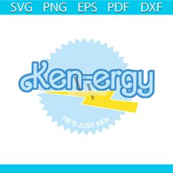 ken barbie 2023 svg hes just ken svg cutting digital file