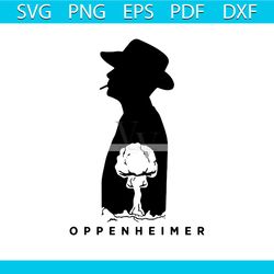 oppenheimer svg christopher nolan 2023 movie svg cricut file