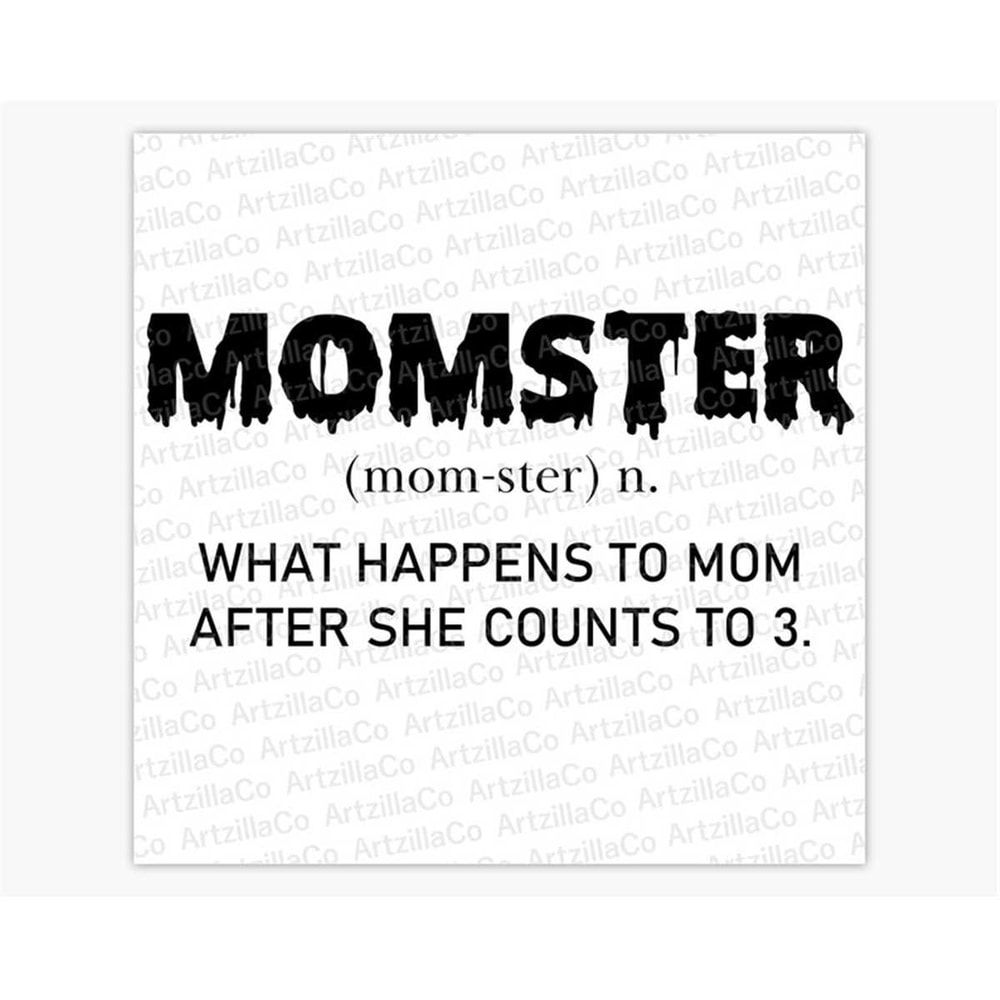 MR-148202391434-momster-what-happens-to-mom-after-she-counts-to-3-funny-image-1.jpg